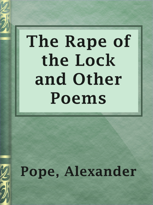 Title details for The Rape of the Lock and Other Poems by Alexander Pope - Available